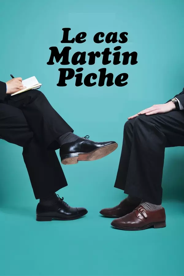 Le Cas Martin Piche
