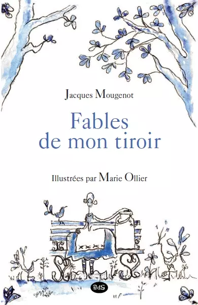 Fable de mon tiroir
